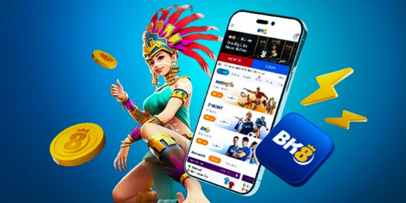 Tải app BK8 đơn giản về điện thoại Android, iOS 2 phút